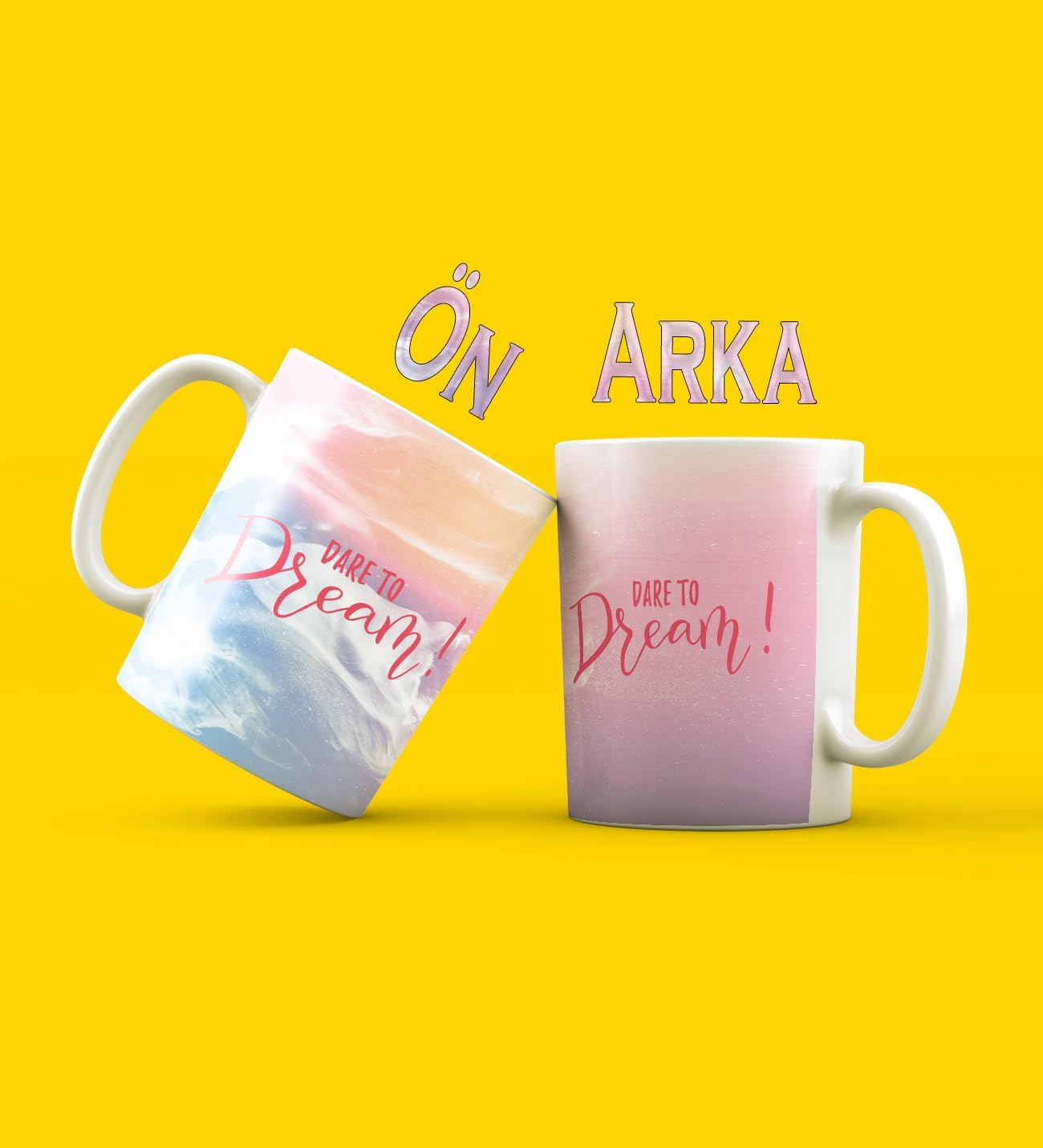 Dare To Dream Tasarımlı Kupa Bardak