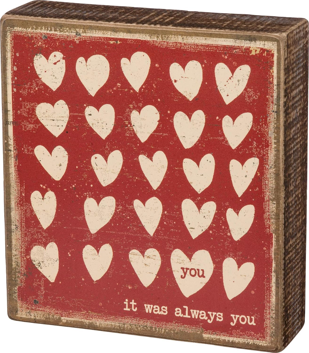 34732 Rustik Esinlenmiş Ahşap Kutu Tabelası, 15 x 15 cm, It was Always You