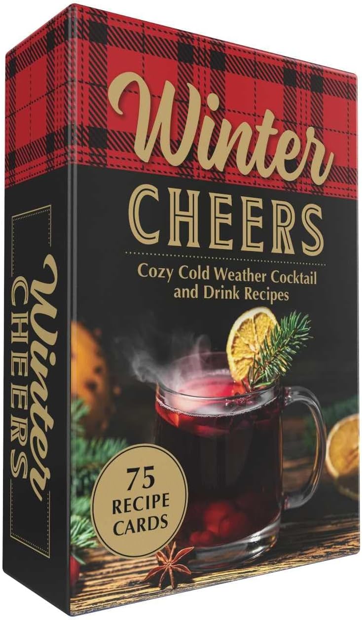 Winter Cheers: Cozy Cold Weather Cocktail and Drink Recipes
