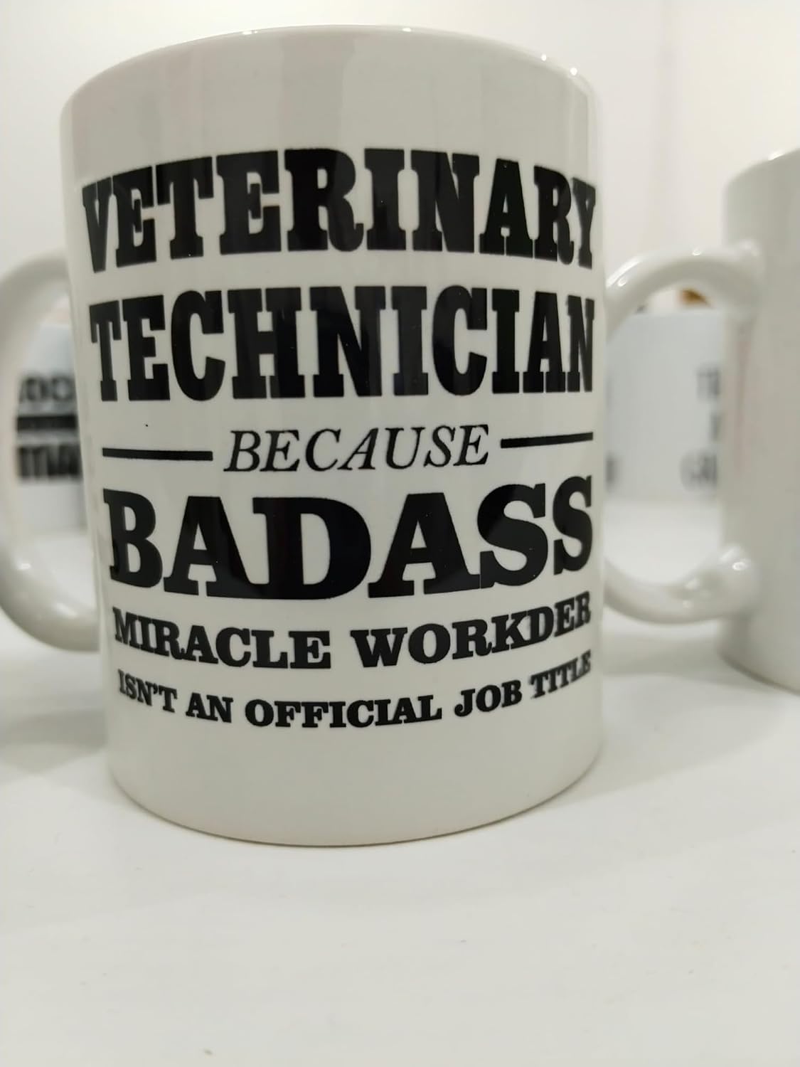 Veterinary Technician Badass Miracle Worker Kupa - Veteriner Teknisyeni Seramik Bardak 325ml