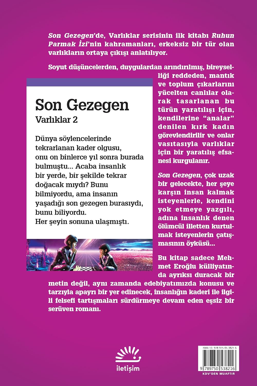 Son Gezegen: Varlıklar-2
