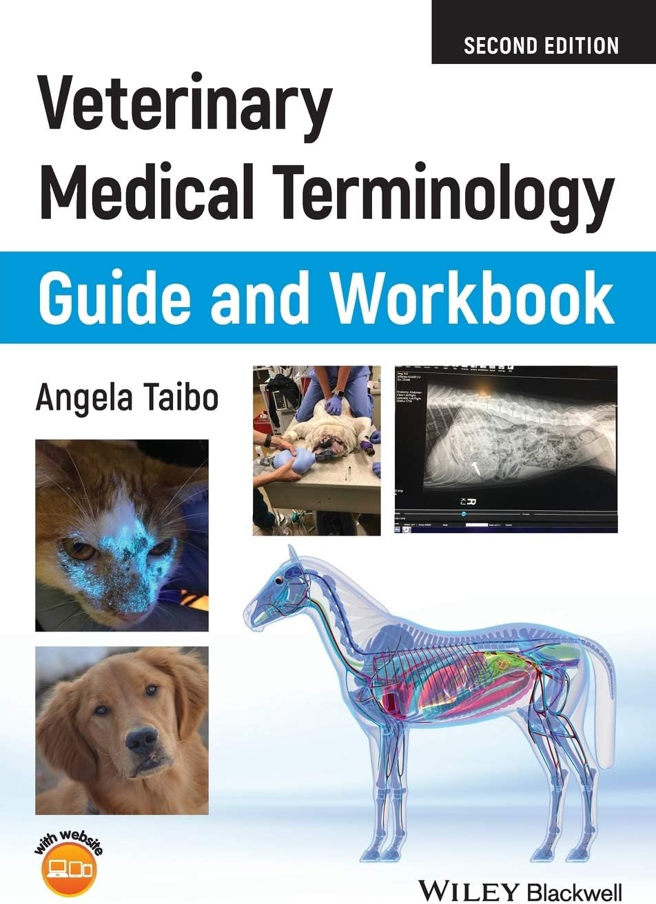 Veterinary Medical Terminology Guide and Workbook