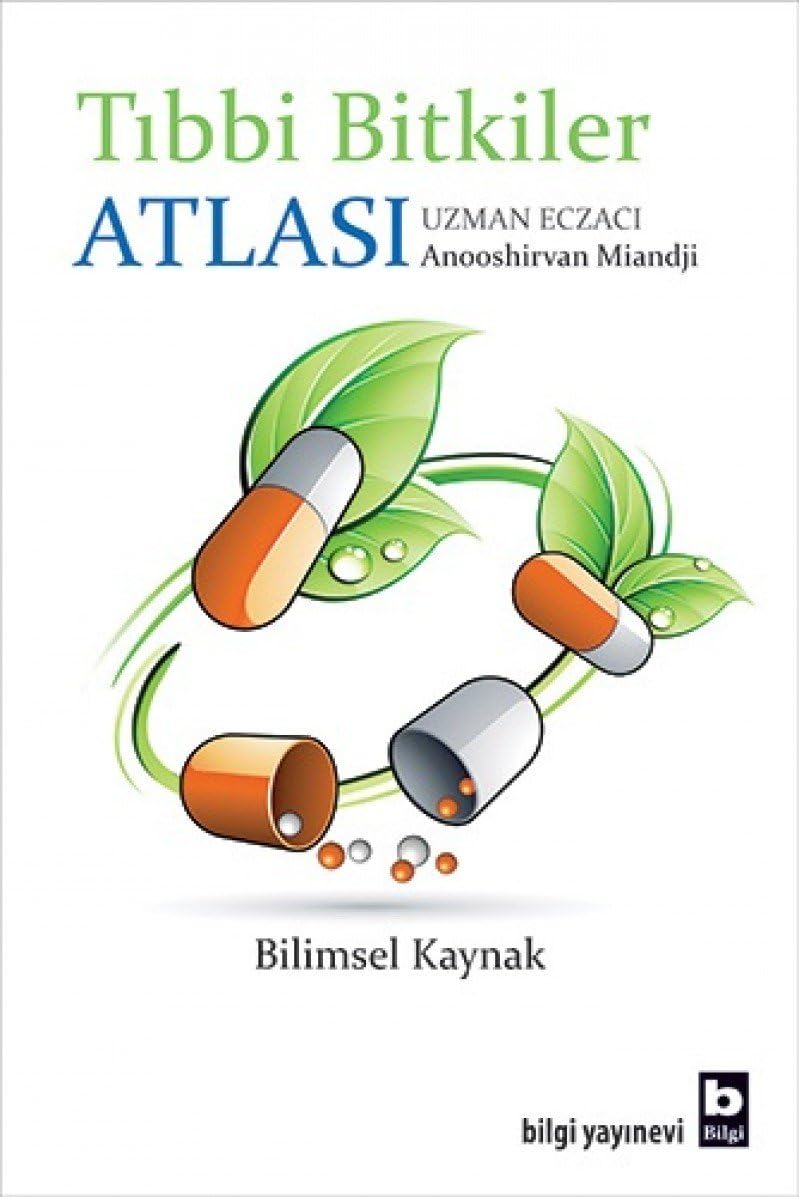 Tıbbi Bitkiler Atlası: Bilimsel Kaynak