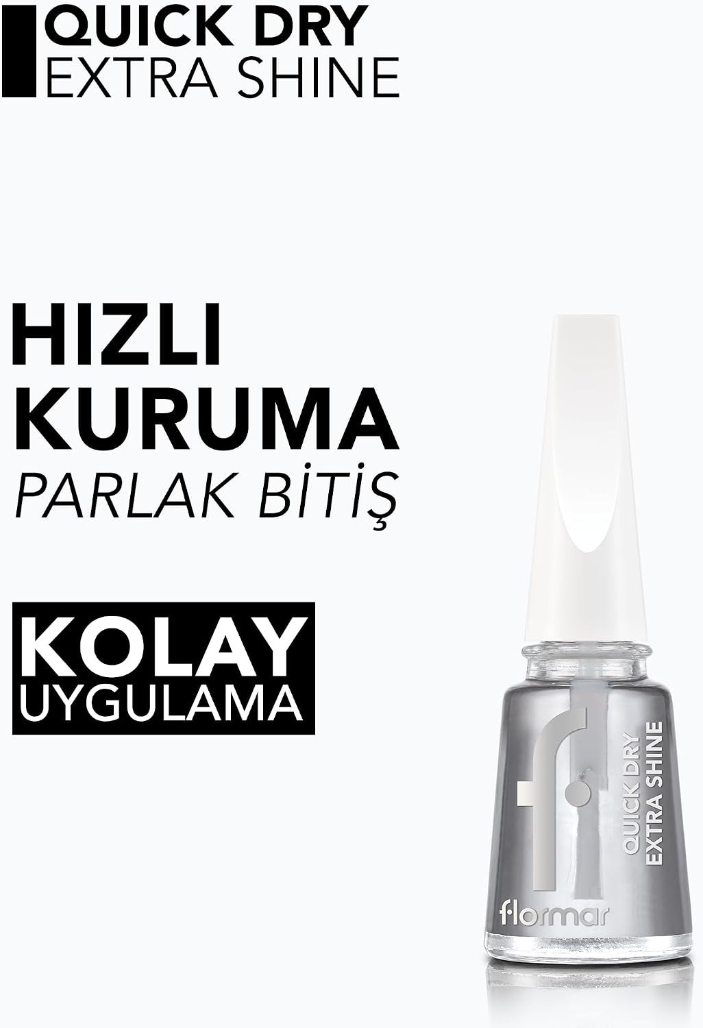 Quick Dry Extra Shine Çabuk Kuruyan ve Parlaklık Veren Top Coat Tırnak Cilası