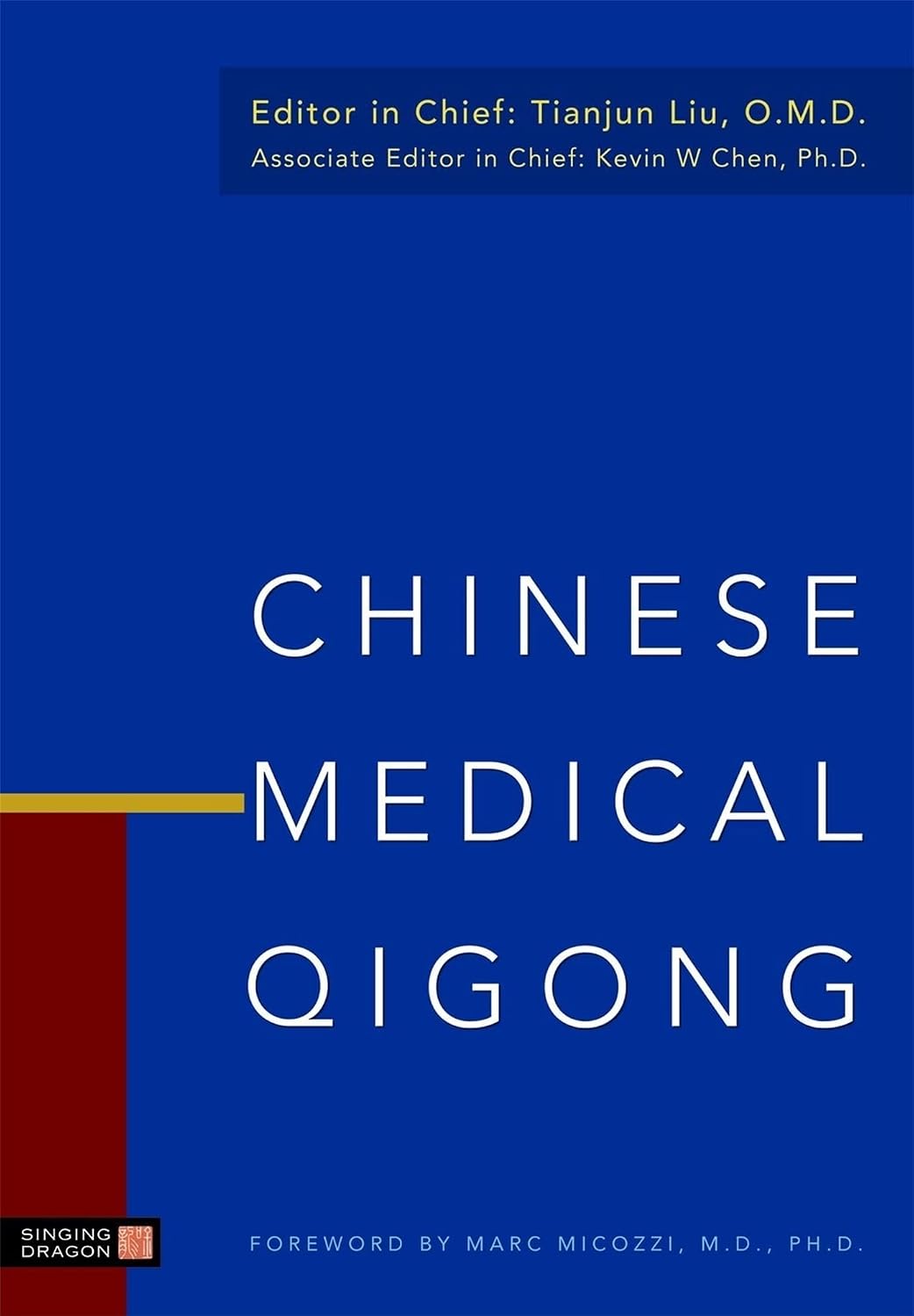 Chinese Medical Qigong (Kapak Değişebilir)
