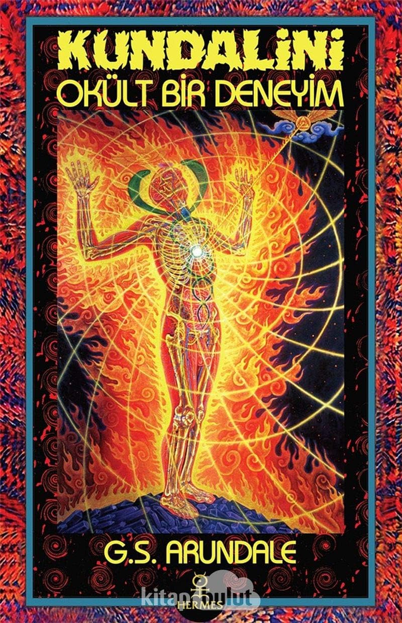 Kundalini - Okült Bir Deneyim