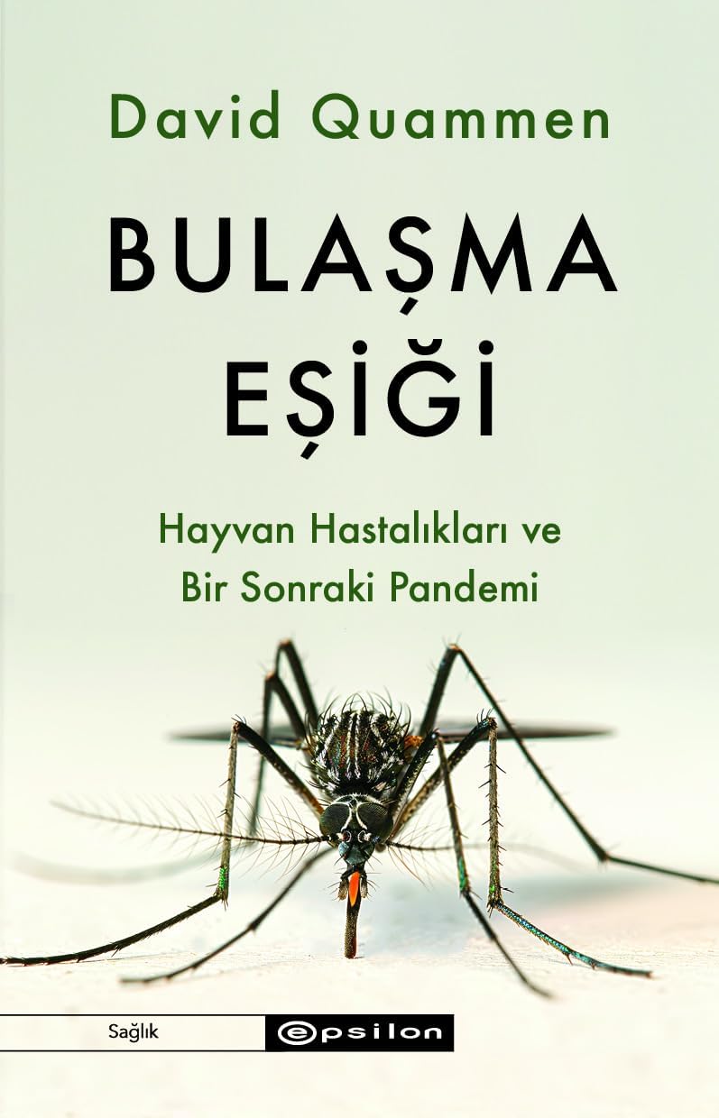 Bulaşma Eşiği: Hayvan Hastalıkları ve Bir Sonraki Pandemi