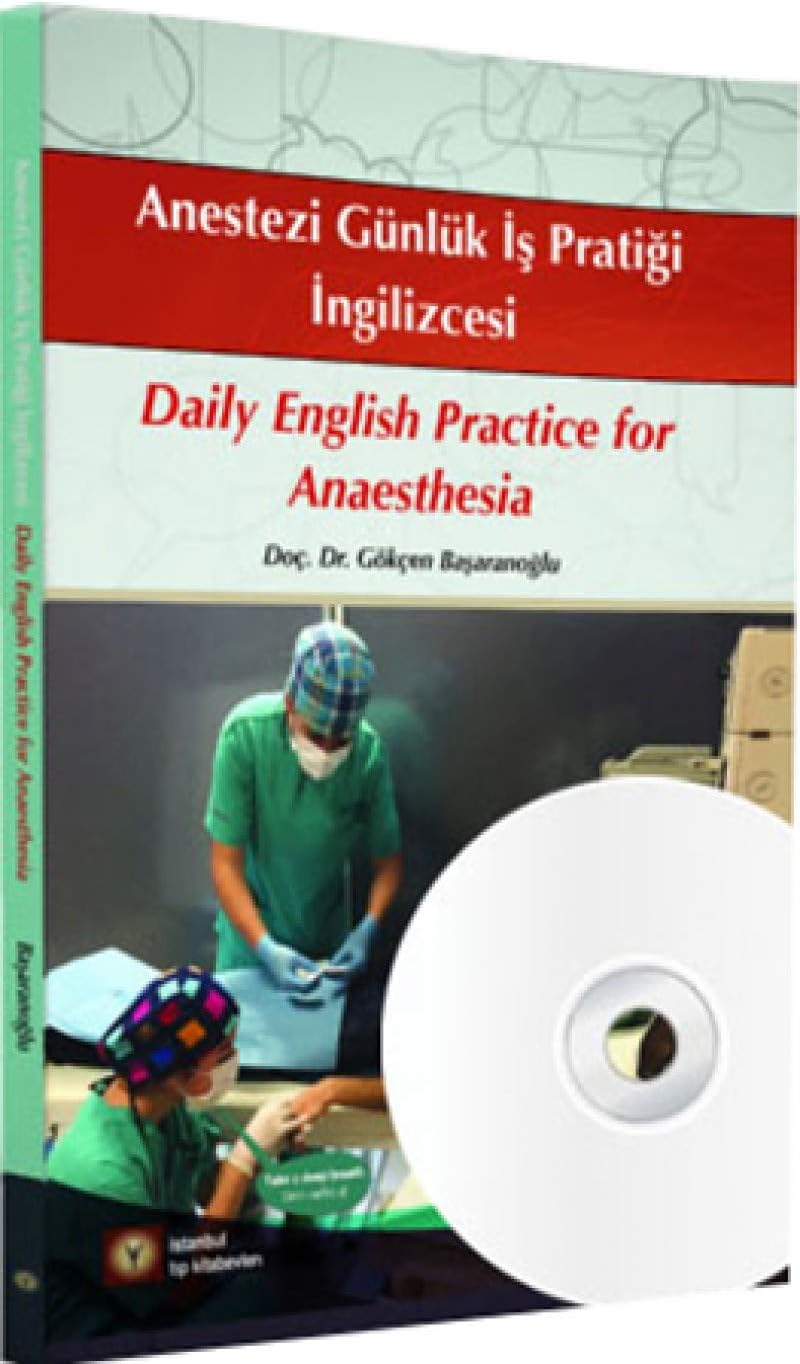 Anestezi Günlük İş Pratiği İngilizcesi