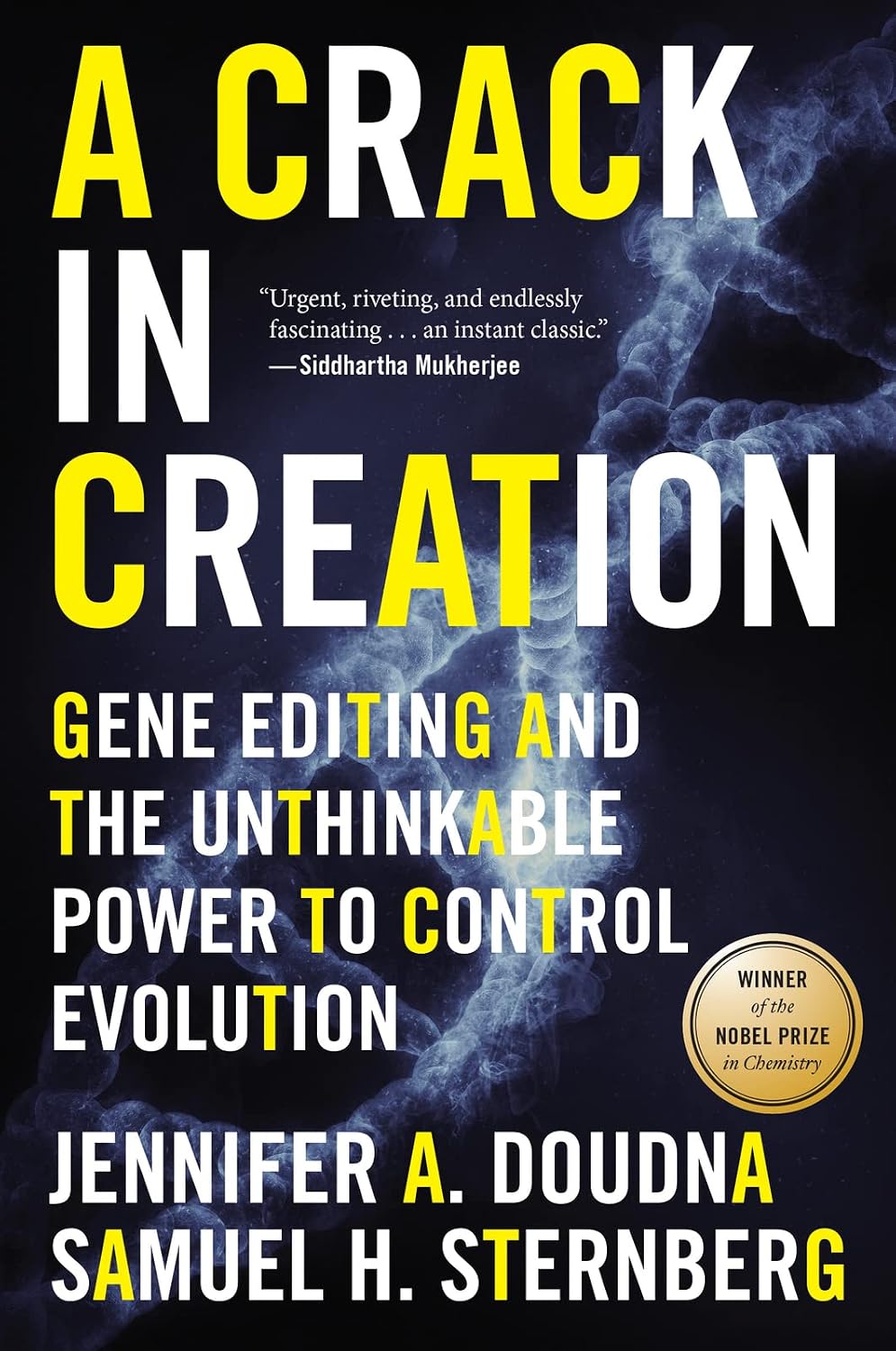 A Crack In Creation: Gene Editing and the Unthinkable Power to Control Evolution