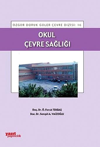 OKUL ÇEVRE SAĞLIĞI