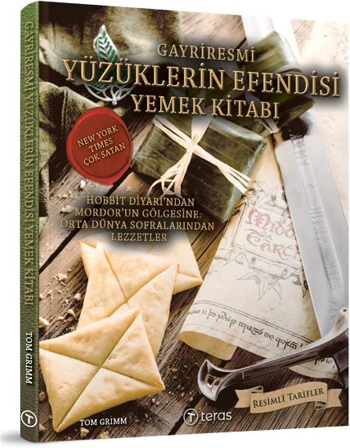 Gayriresmi Yüzüklerin Efendisi Yemek Kitabı (Ciltli)