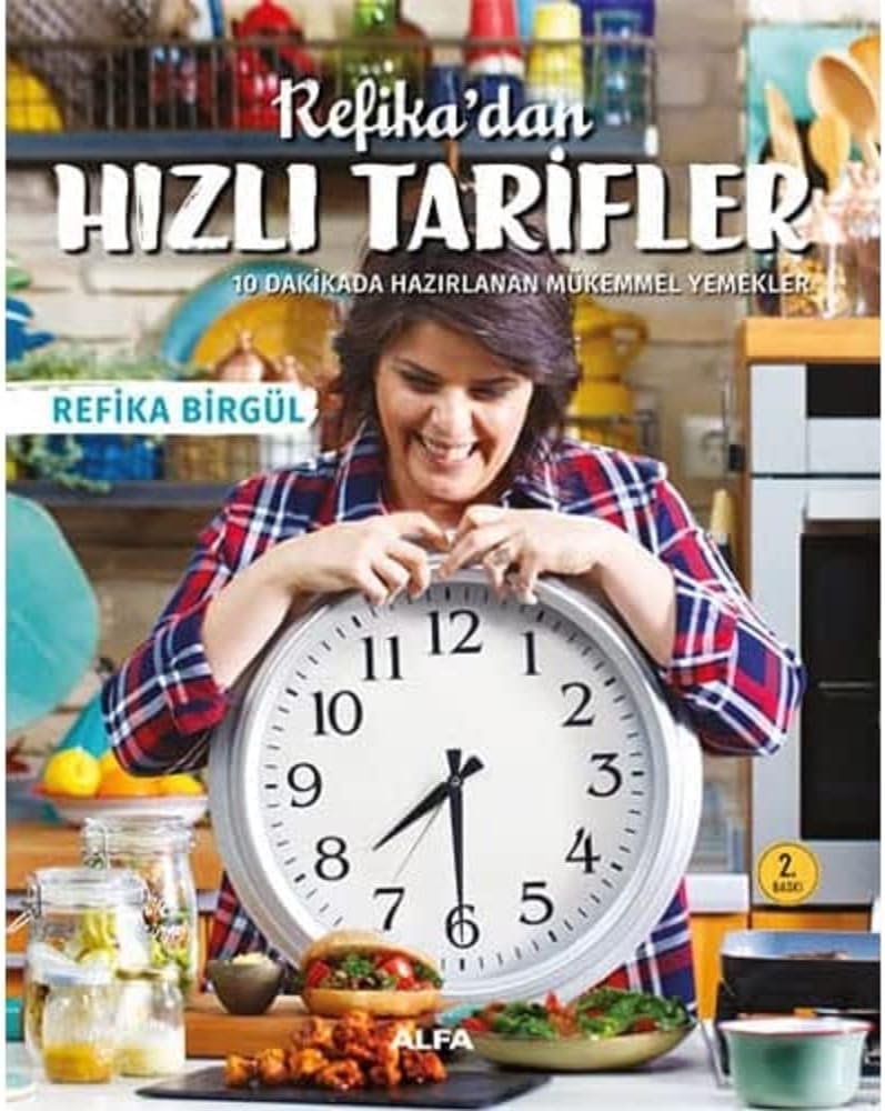 Refika’dan Hızlı Tarifler