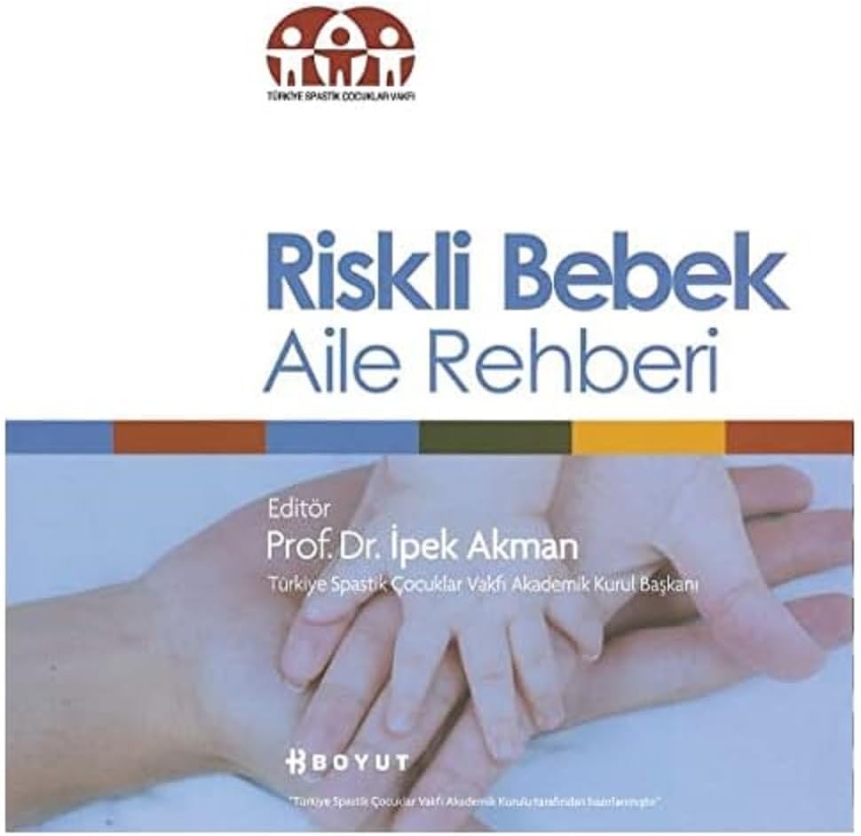 Riskli Bebek Aile Rehberi