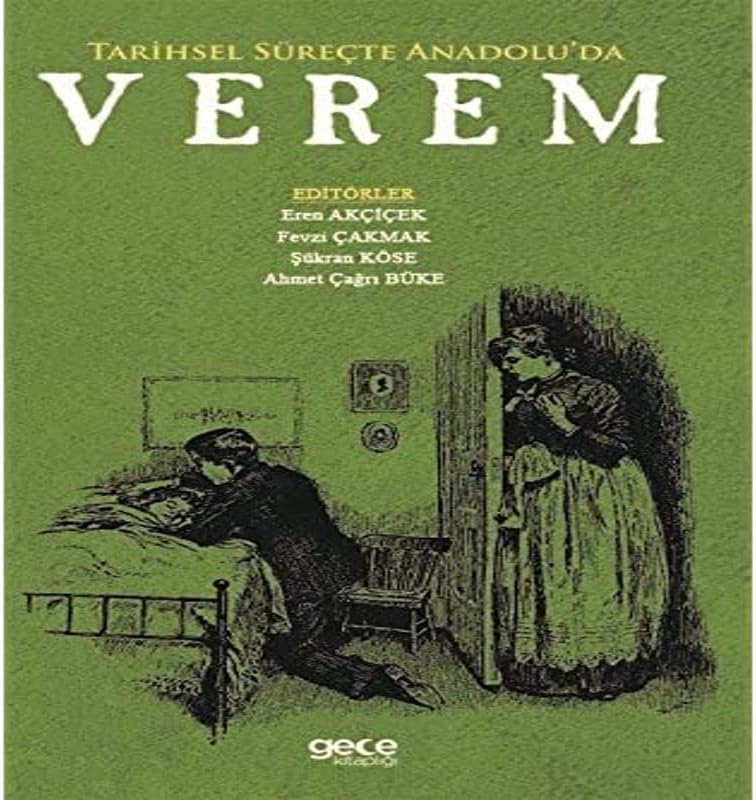 Tarihsel Süreçte Anadolu’da Verem