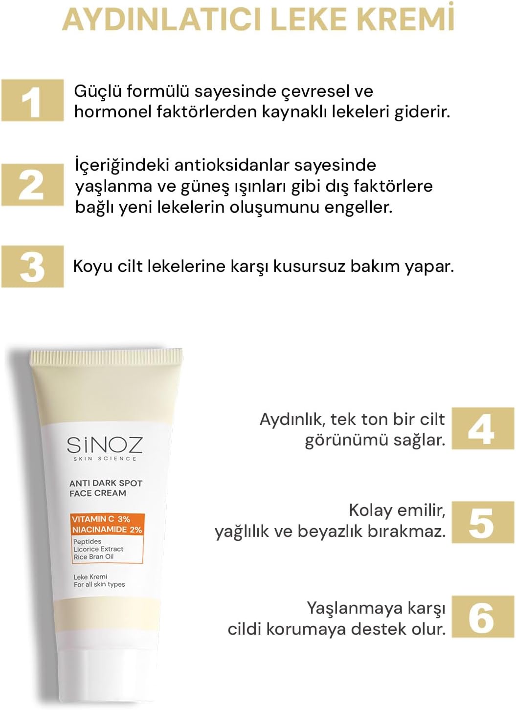 Sinoz Leke Kremi (VİTAMİN C 3% NİACİNAMİDE 2%) 40 ml