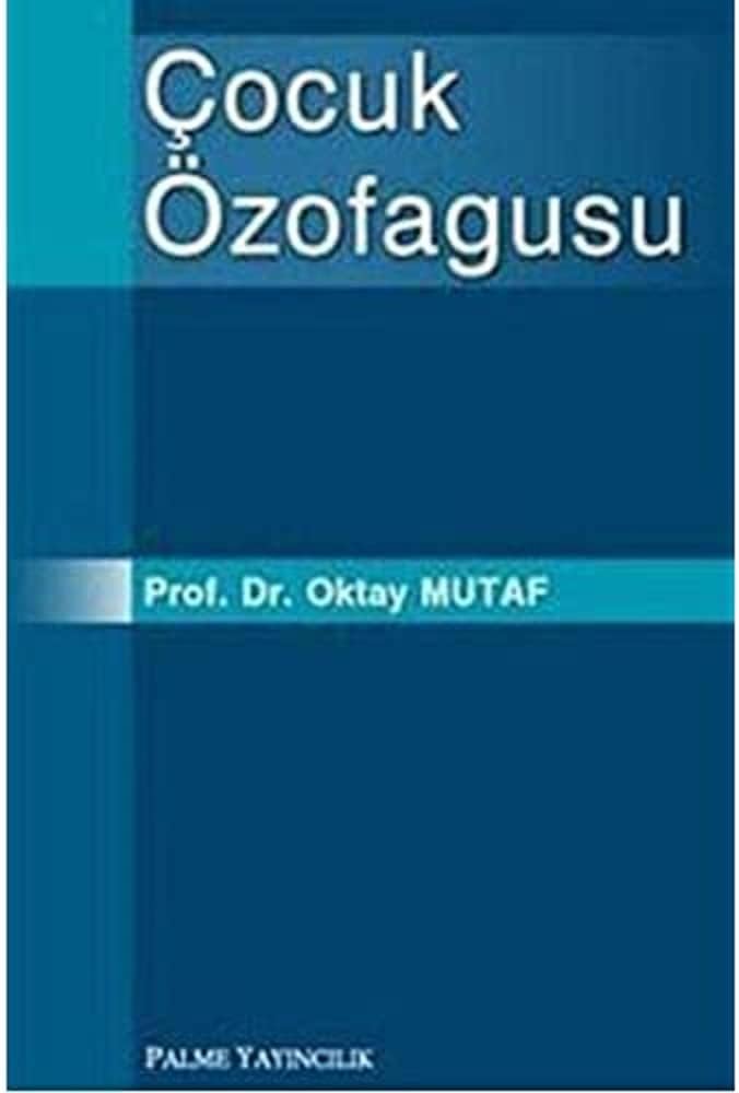 Çocuk Özofagusu