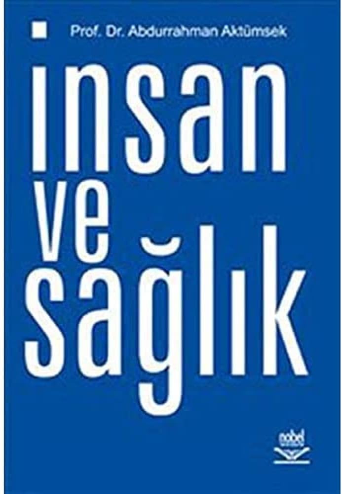 İnsan ve Sağlık