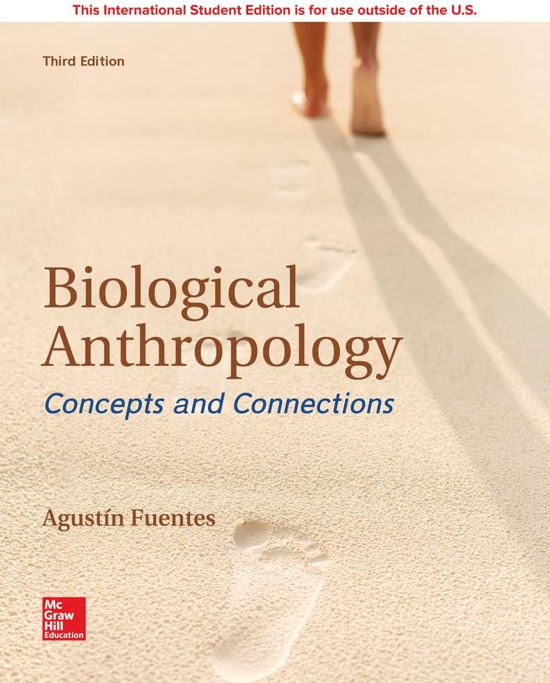 ISE Biological Anthropology: Concepts and Connections