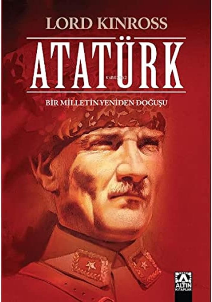 Atatürk: Bir Milletin Yeniden Doğuşu