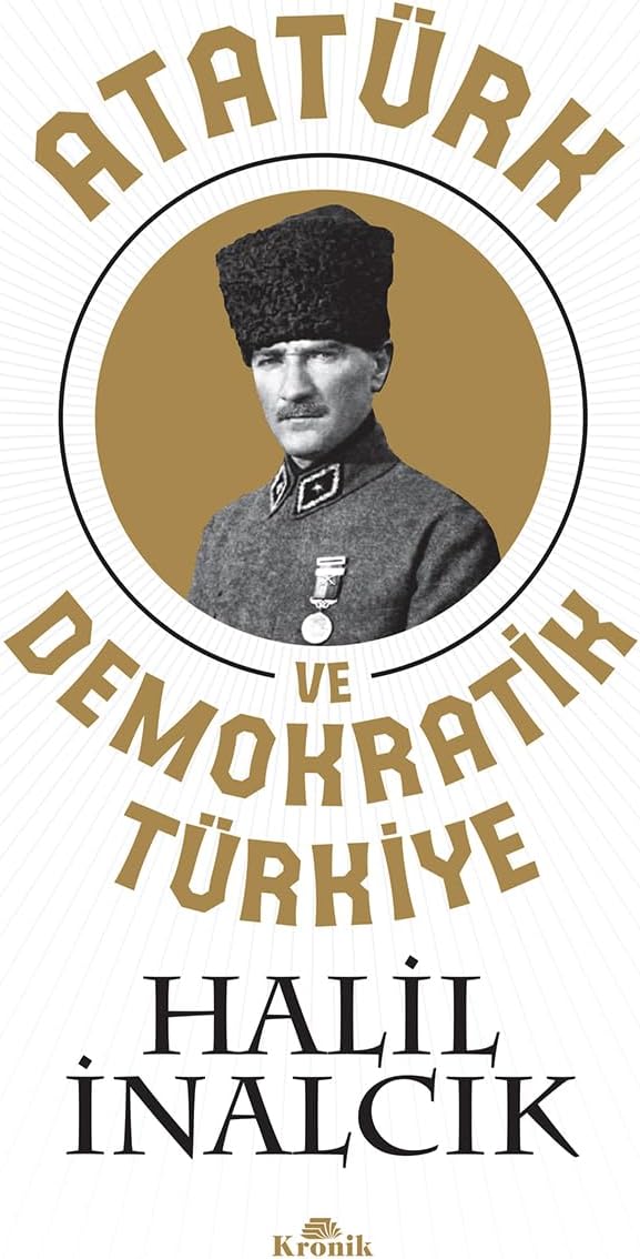 Atatürk ve Demokratik Türkiye
