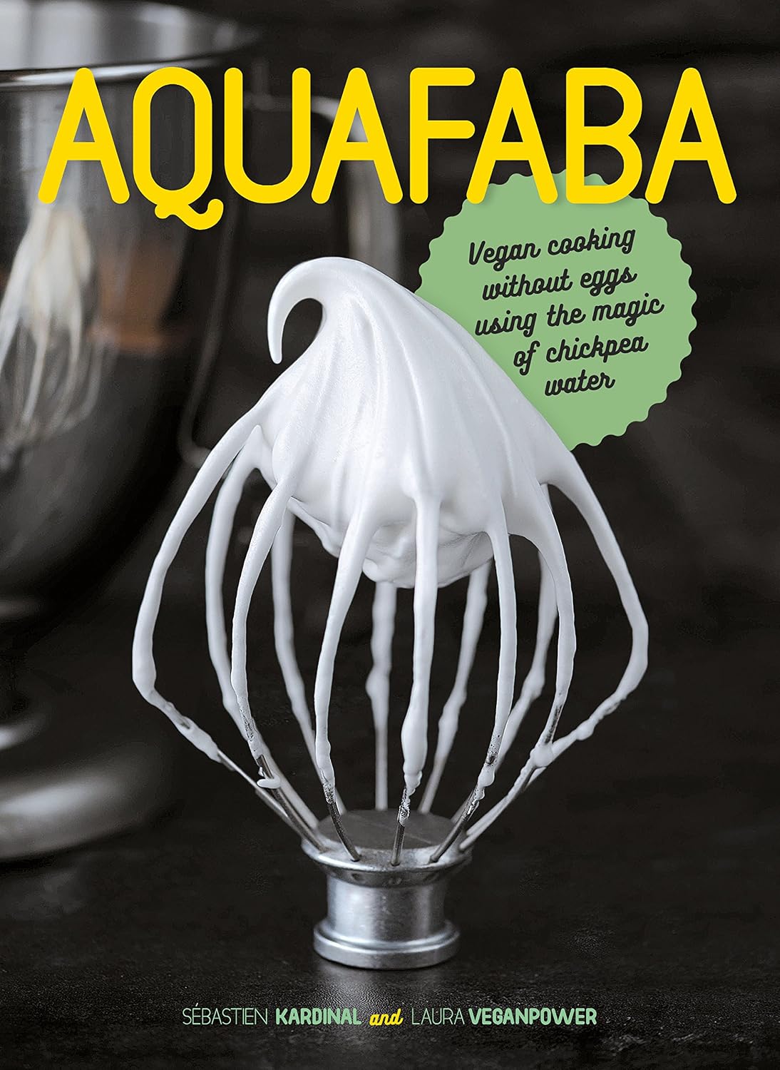 Aquafaba: Vegan cooking without eggs using the magic of chickpea water