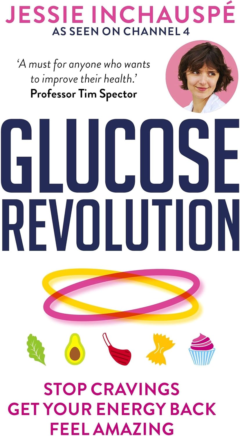 Glucose Revolution: The life-changing power of balancing your blood sugar