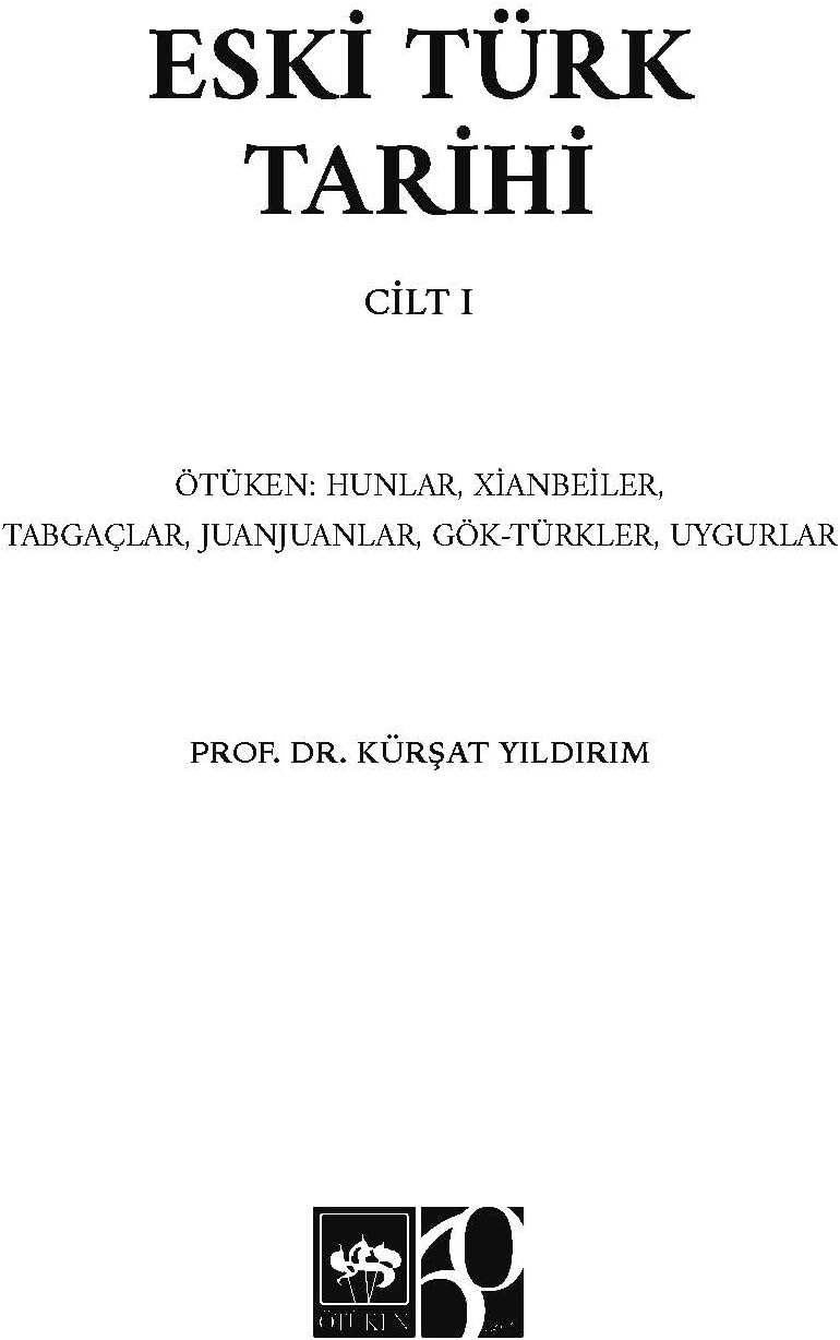 Eski Türk Tarihi Cilt 1