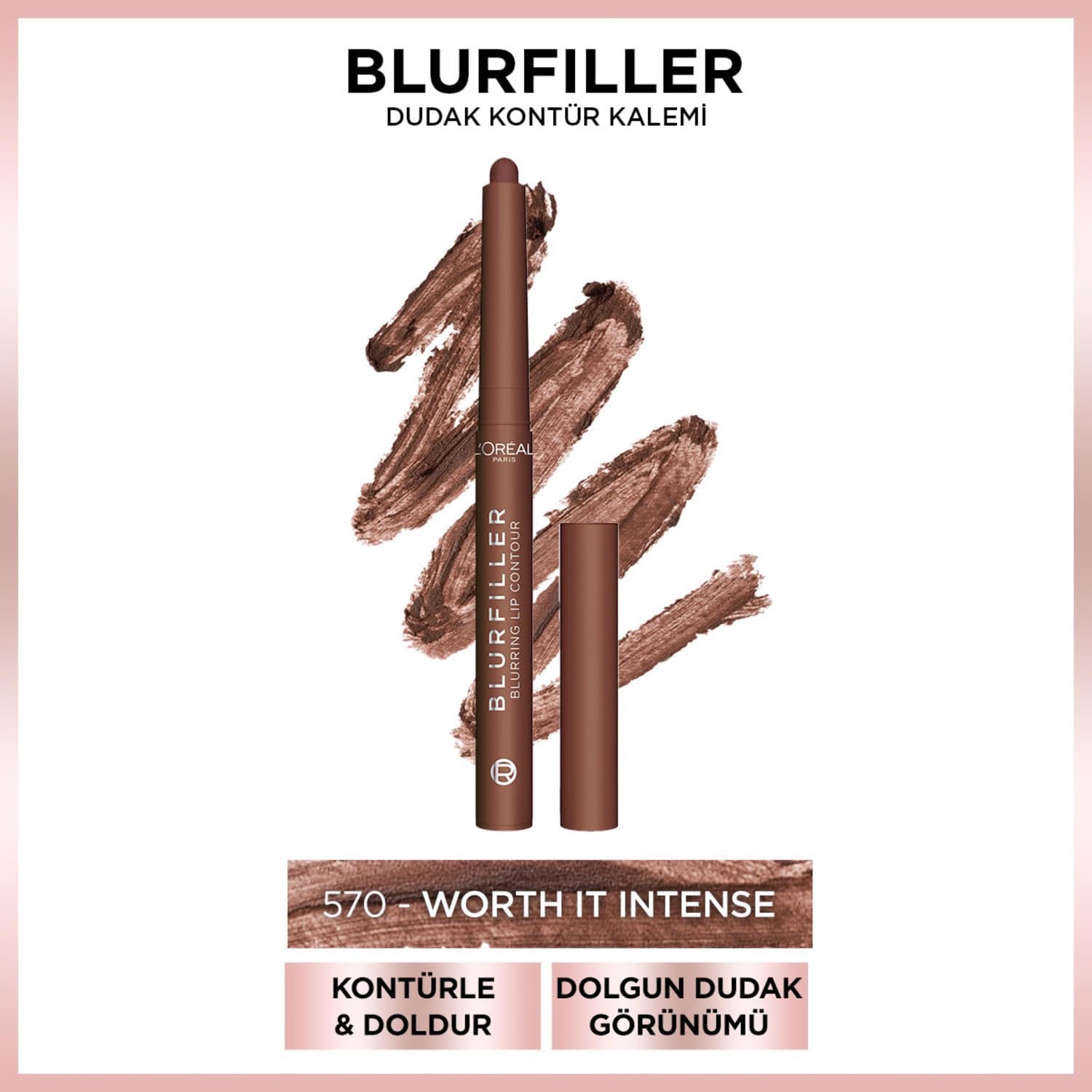 L'Oreal Cosmetics Paris Blurfiller Dudak Kalemi 570