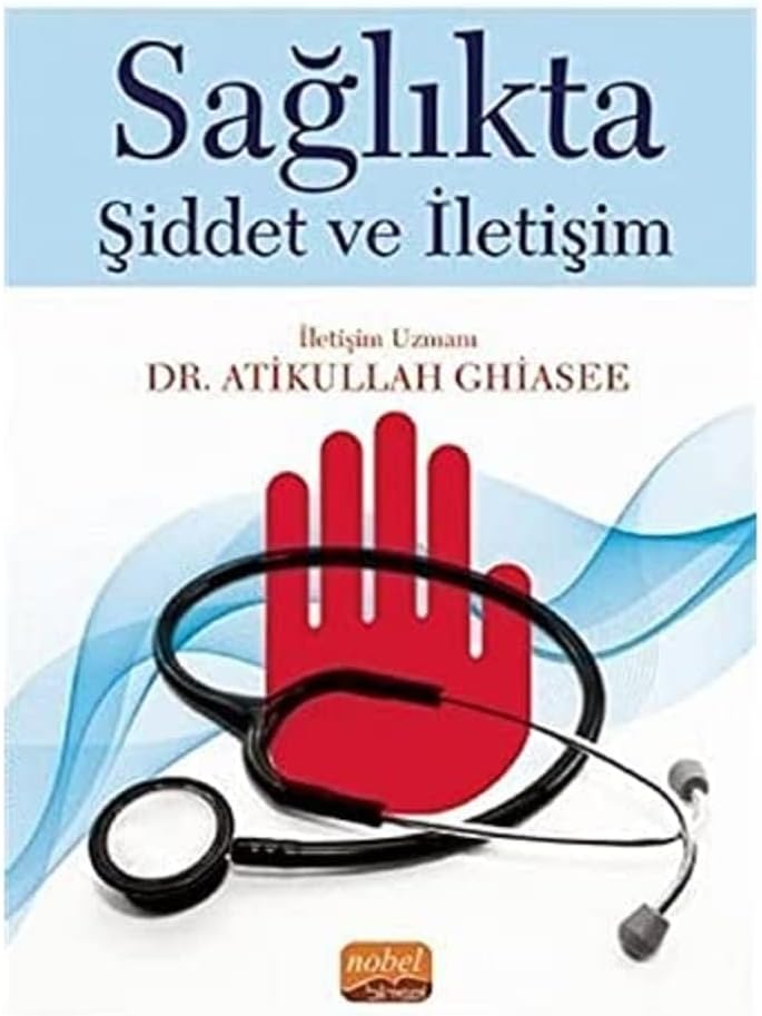 Sağlıkta Şiddet ve İletişim