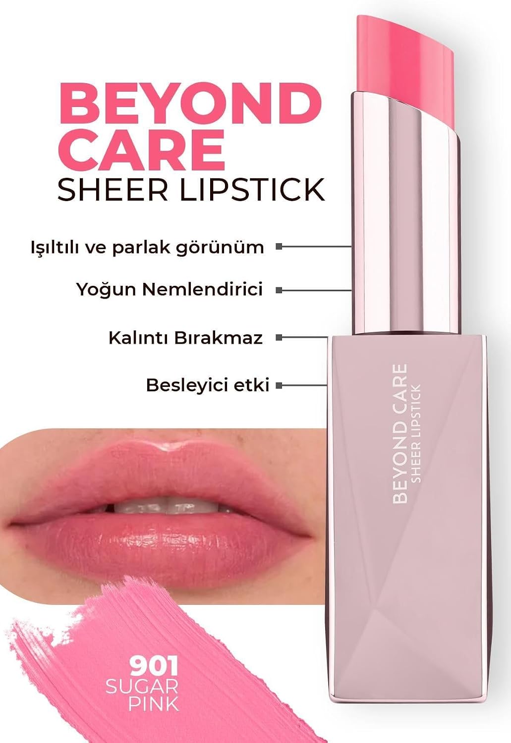 Beyond Care Sheer Lipstick 901 - Sugar Pink - Yoğun Nemlendirici Besleyici Etki - Parlak Ruj