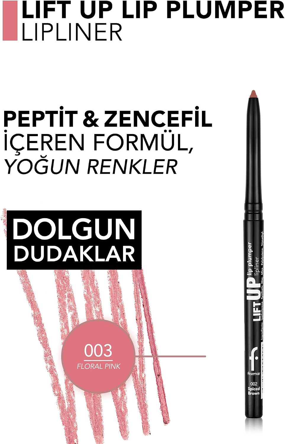 Lift Up Lip Plumper Lipliner Dolgunlaştırıcı Etkili & Uzun Süre Kalıcı Dudak Kalemi