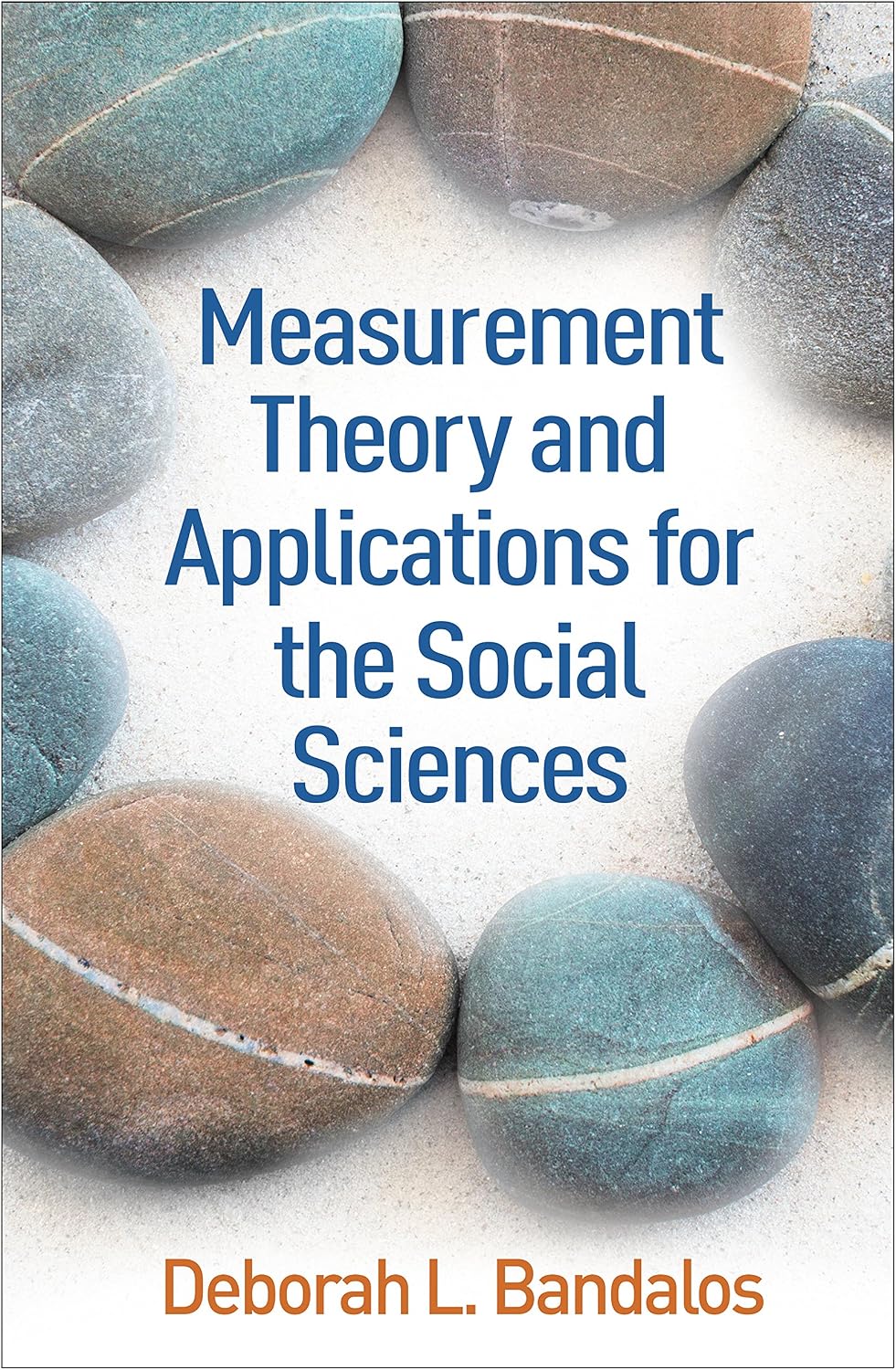Measurement Theory and Applications for the Social Sciences