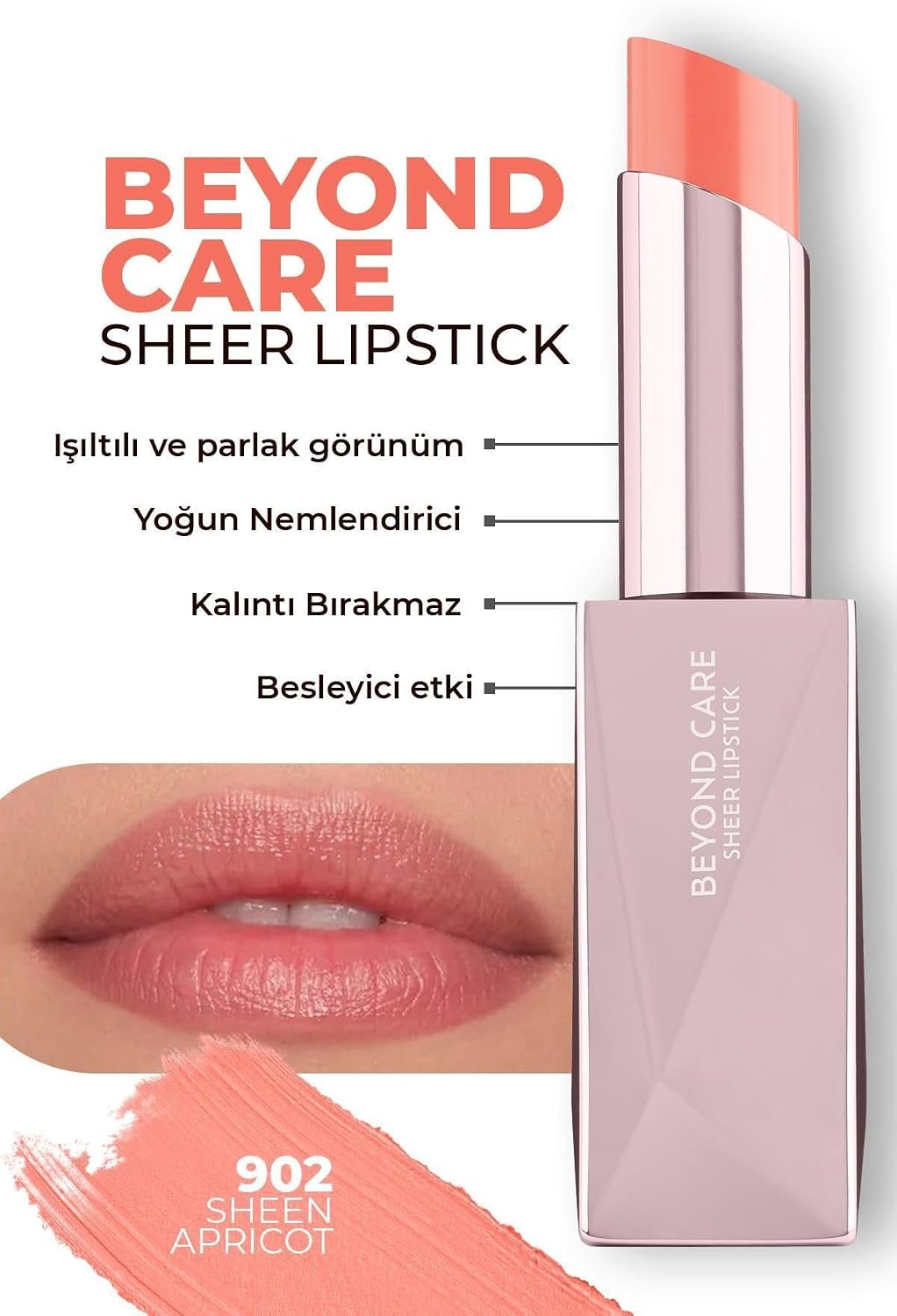 Beyond Care Sheer Lipstick 902 - Sheen Apricot - Yoğun Nemledirici Besleyici Etki - Parlak Ruj