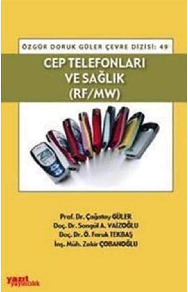 Cep Telefonları ve Sağlık