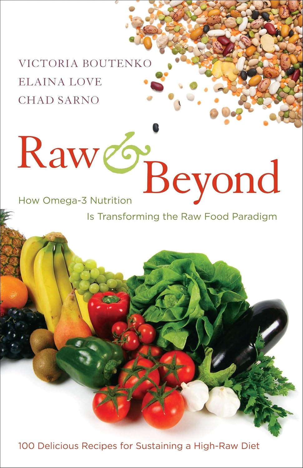 Raw and Beyond: How Omega-3 Nutrition is Transforming the Raw Food Paradigm