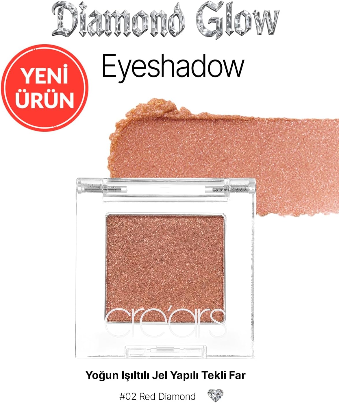 Yoğun Işıltılı Jel Yapılı Tekli Far Diamond Glow Eyeshadow 02 Red Diamond