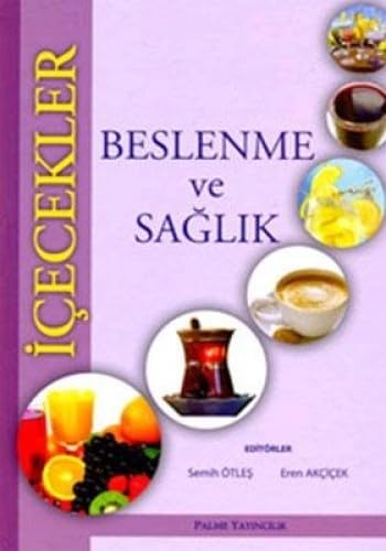 İÇECEKLER BESLENME VE SAĞLIK