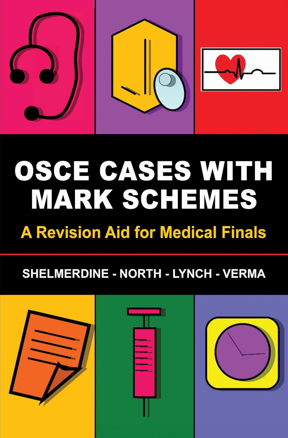 OSCE Cases with Mark Schemes: A Revision Aid for Medical Finals