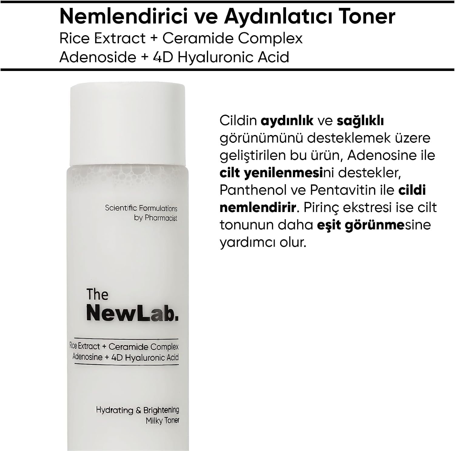 Aydınlatıcı Süt Tonik (Milky Toner) Pirinç Özü & Seramid Glass Skin Etkisi 150 ml (Rice Extract, Adonesine, Ceramide Complex, 4D H.Acid)