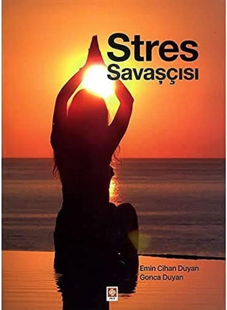 Stres Savaşçısı