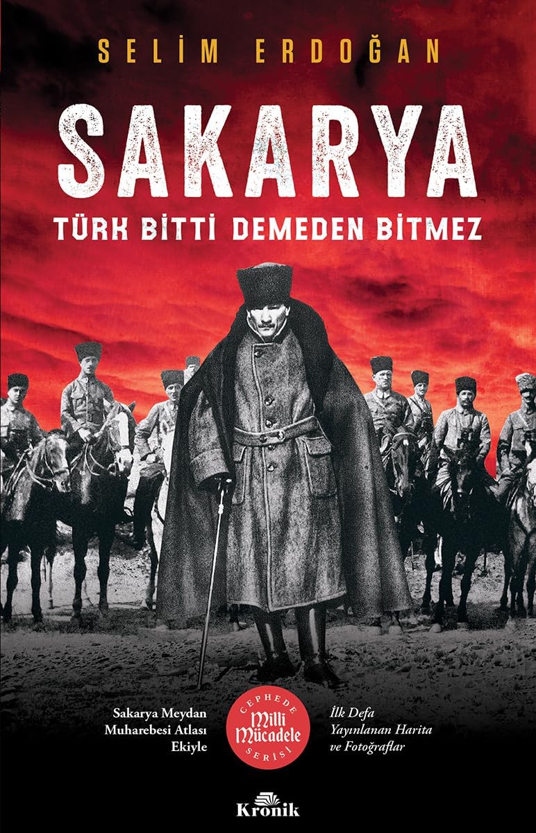 Sakarya: Türk Bitti Demeden Bitmez