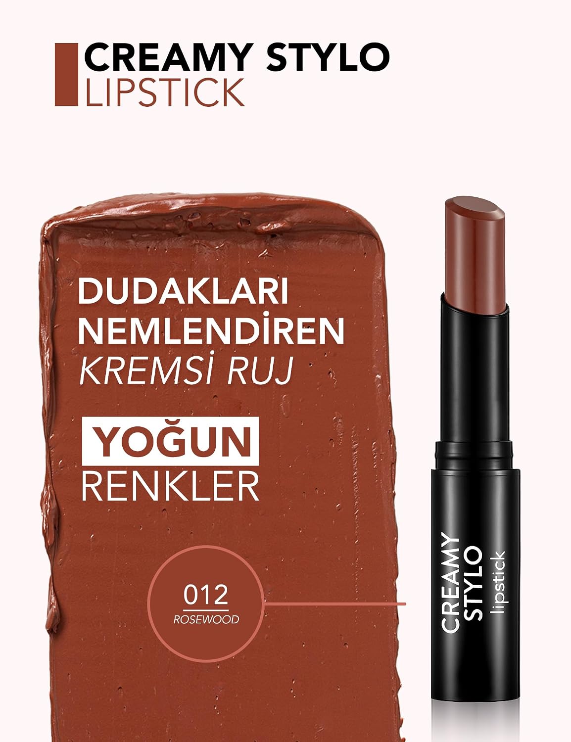 Creamy Stylo Yüksek Pigmentli & Yarı Parlak Bitişli Kremsi Ruj