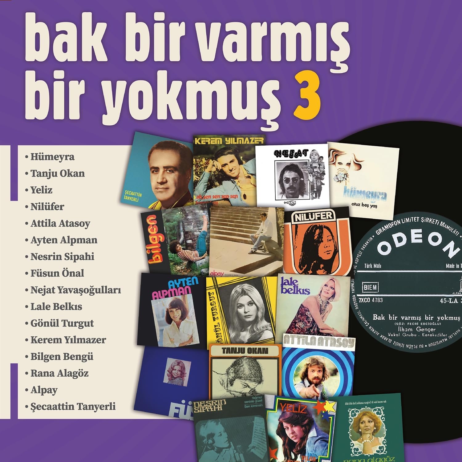 Bak Bir Varmış Bir Yokmuş Vol. 3 - Plak LP - Hümeyra, Tanju Okan, Yeliz, Nilüfer, Ayten Alpman, Lale Belkıs ve daha birçok sanatçı