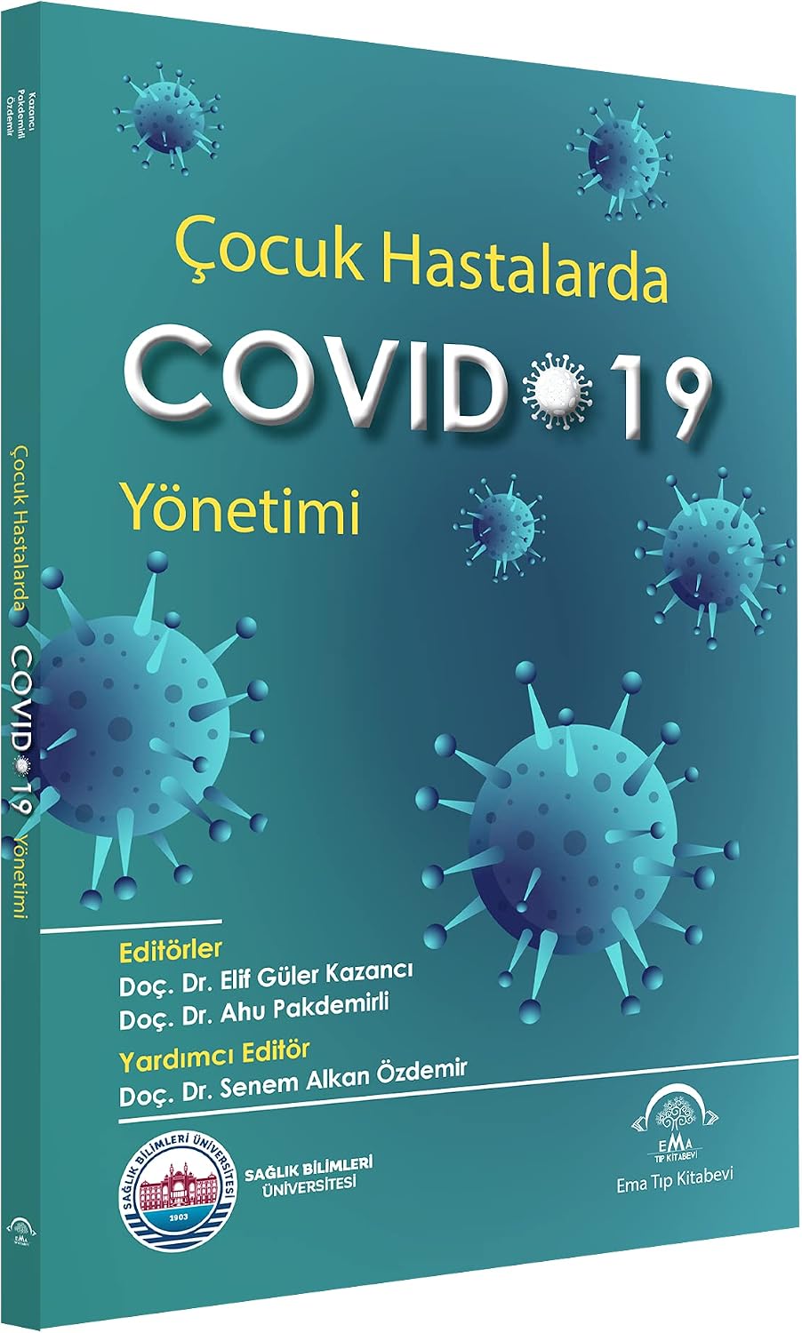 Çocuk Hastalarda Covid-19 Yönetimi