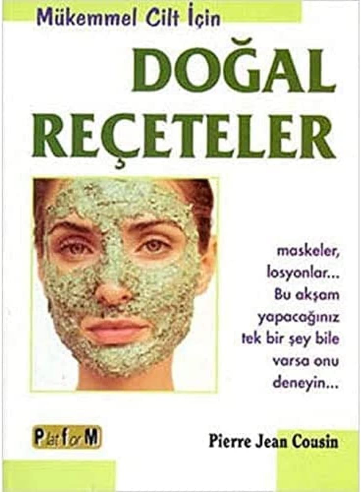 Mükemmel Cilt İçin Doğal Reçeteler