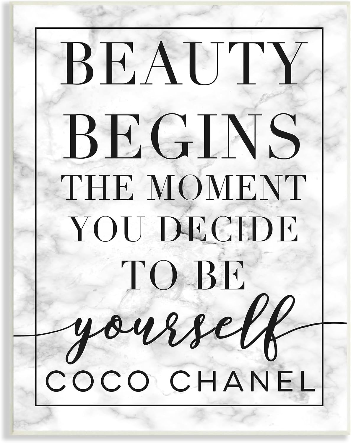 Beauty Begins Once You Decide to Be Yourself Beyaz Mermer Tipografi, Daphne Polselli Wall Art Tasarımı 10 x 15, Siyah