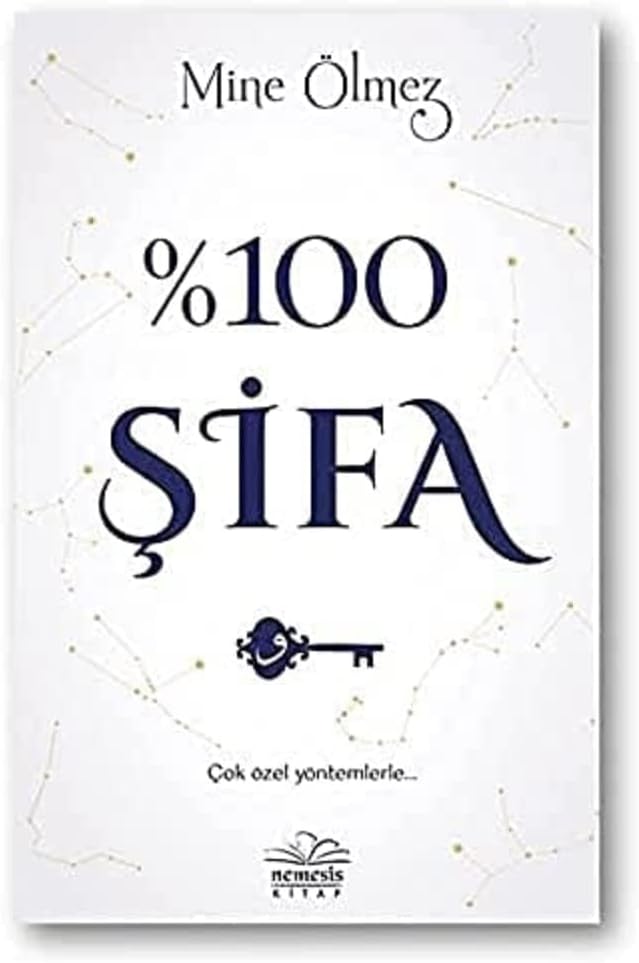 %100 Şifa: Çok Özel Yöntemlerle