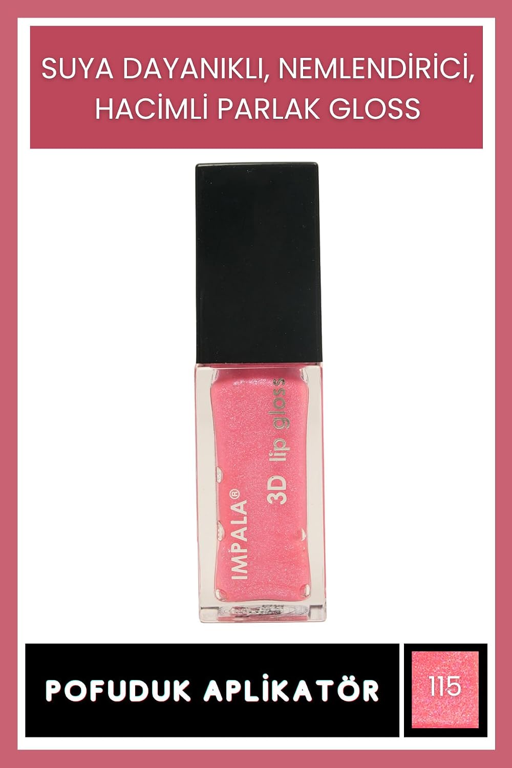 3D Lip Gloss Dudak Parlatıcı No:115