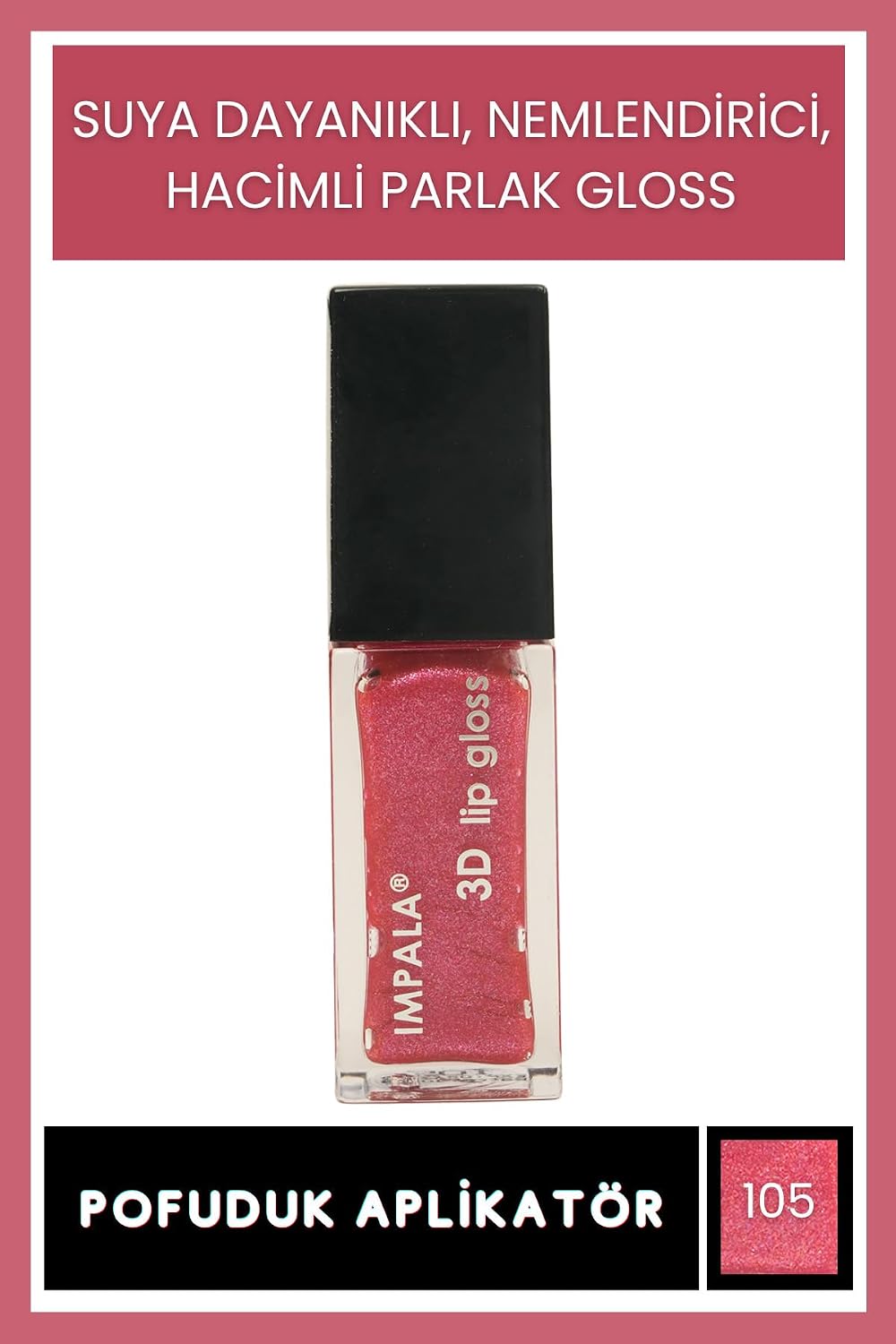 3D Lip Gloss Dudak Parlatıcı No:105