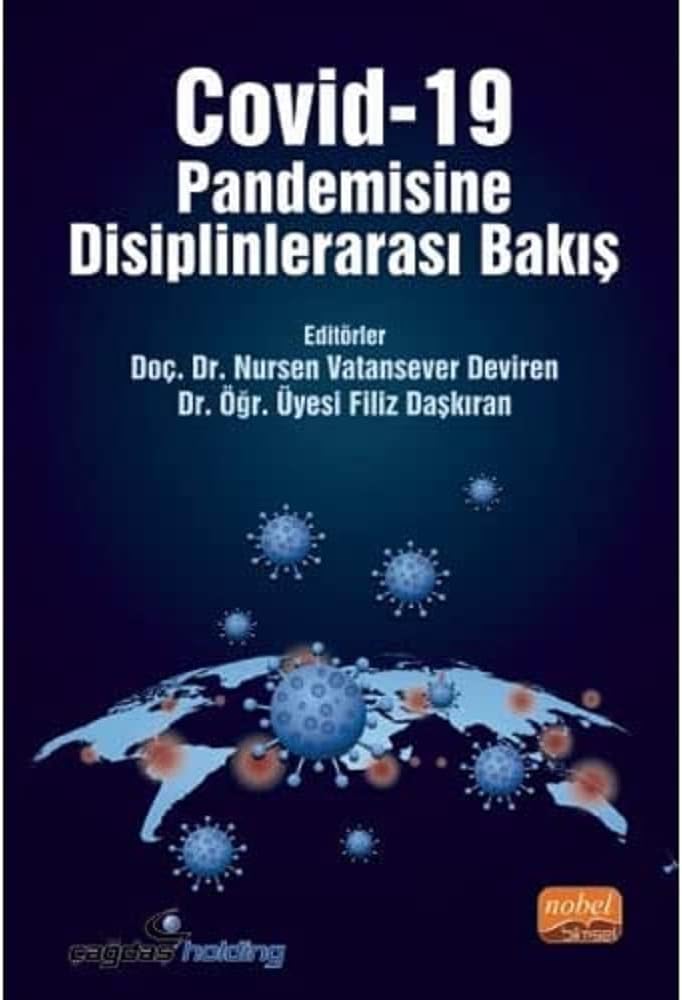 Covid-19 Pandemisine Disiplinlerarası Bakış
